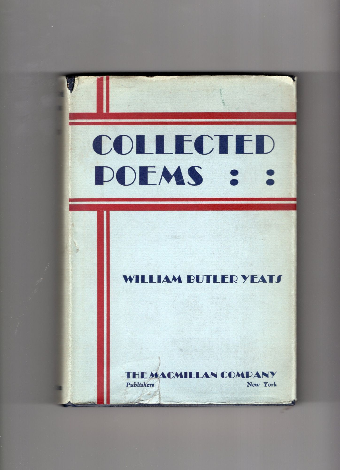 The Collected Poems of W.B. Yeats | W. B Yeats | 1st