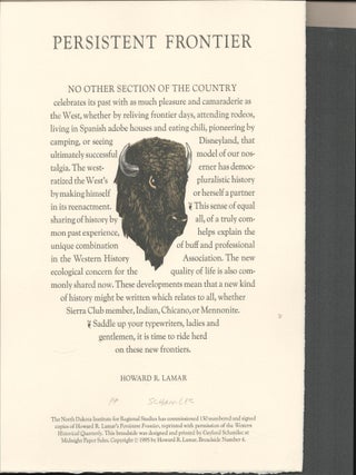 Item #9032547 Persistent Frontier (broadside). Howard R. Lamar, Gaylord Schanilec