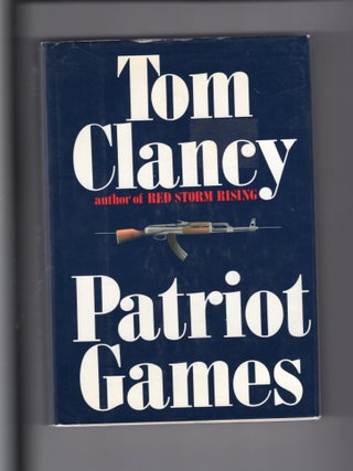 Patriot Games. Tom Clancy.