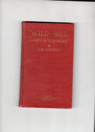 Item #9032799 "Wild Bill" (James Butler Hickock). O. W. Coursey