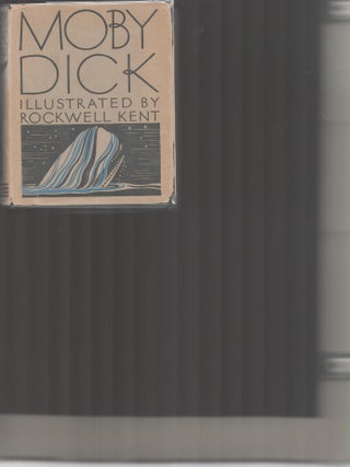 Item #9033260 Moby Dick: Or The Whale. Herman Melville, Rockwell Kent