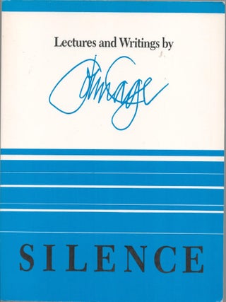 Item #9034100 Silence; Lectures and Writings by John Cage. John Cage