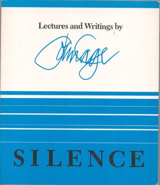 Item #9034100 Silence; Lectures and Writings by John Cage. John Cage