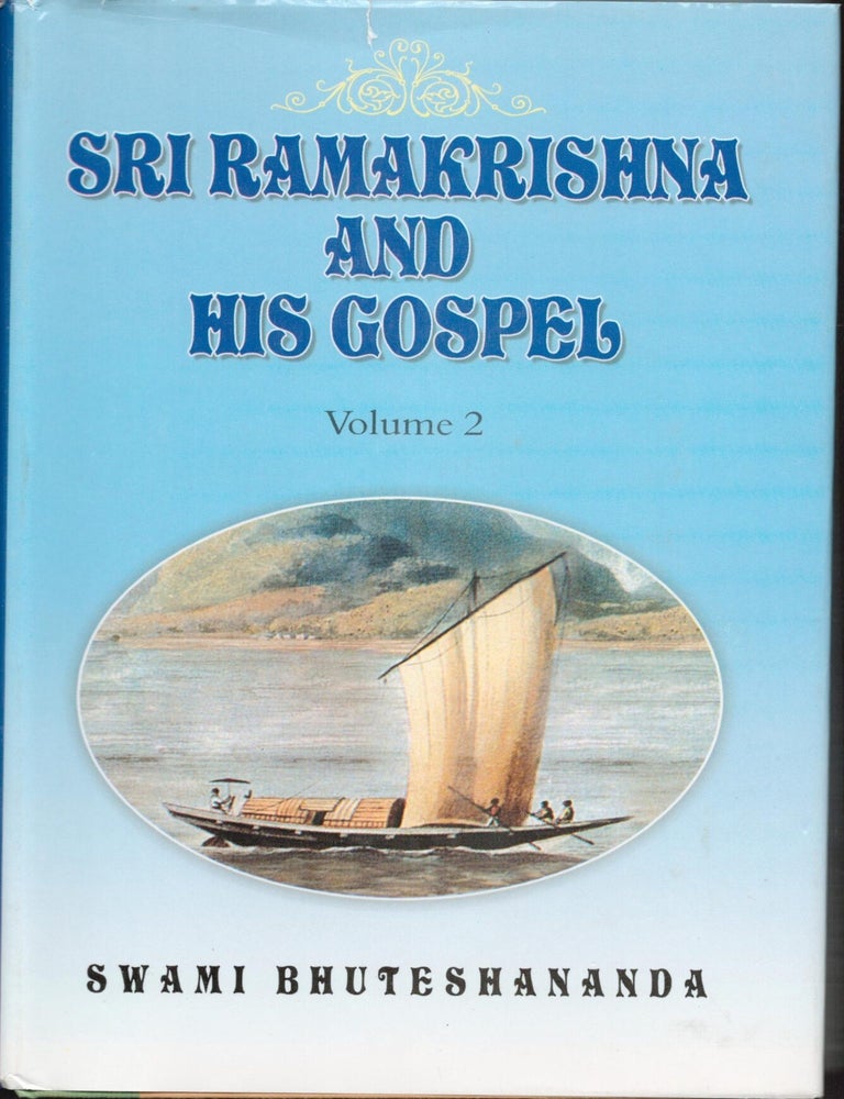 Item #9034178 Sri Ramakkrishna and his Gospel. Volume 2. Swami Bhuteshananda.