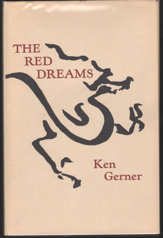 Item #921 The Red Dreams: A Cycle Of Poems. Ken Gerner.